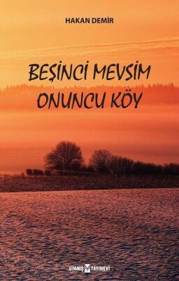 Beşinci Mevsim Onuncu Köy - 1