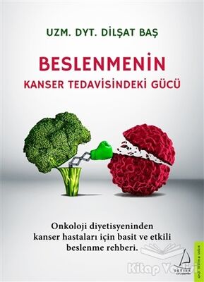 Beslenmenin Kanser Tedavisindeki Gücü - 1