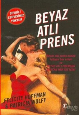 Beyaz Atlı Prens - Artemis Yayınları