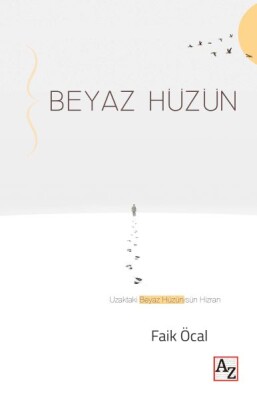 Beyaz Hüzün - Az Kitap