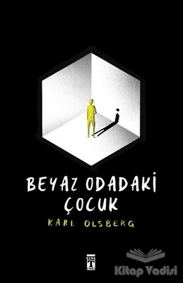 Beyaz Odadaki Çocuk - Timaş Yayınları