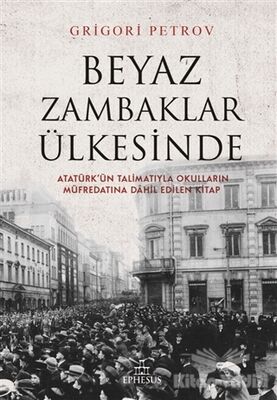 Beyaz Zambaklar Ülkesinde - 1