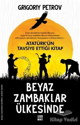 Beyaz Zambaklar Ülkesinde - 1