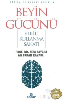 Beyin Gücünü Etkili Kullanma Sanatı - 1