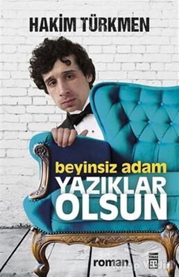 Beyinsiz Adam - 1