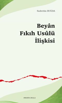 Beyân-Fıkıh Usûlü İlişkisi - 1