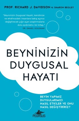 Beyninizin Duygusal Hayatı - Pegasus Yayınları