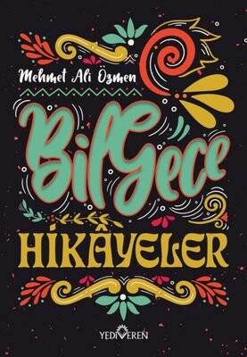 Bilgece Hikayeler - Yediveren Yayınları