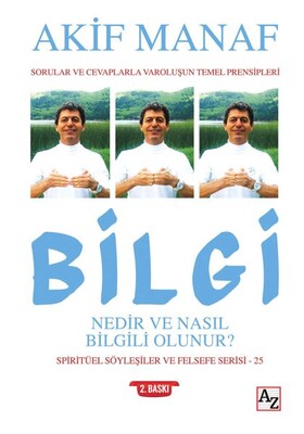 Bilgi Nedir ve Nasıl Bilgili Olunur? - Az Kitap