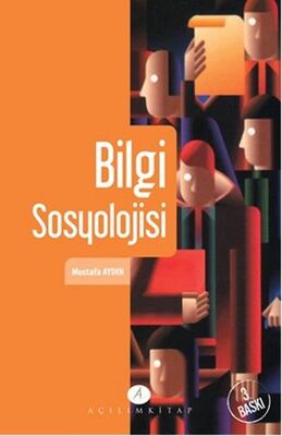 Bilgi Sosyolojisi - 1