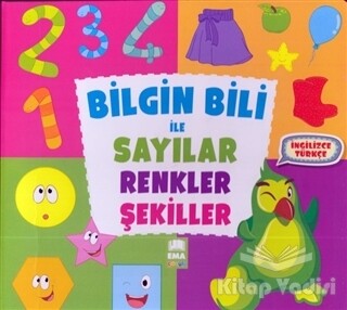 Bilgin Bili ile Sayılar Renkler Şekiller - Ema Çocuk