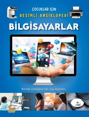 Bilgisayarlar - Çocuklar İçin Resimli Ansiklopedi - Selimer Yayınları