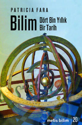 Bilim: Dört Bin Yıllık Bir Tarih - 1