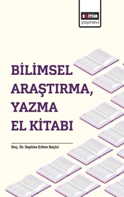 Bilimsel Araştırma, Yazma El Kitabı - Eğitim Yayınevi