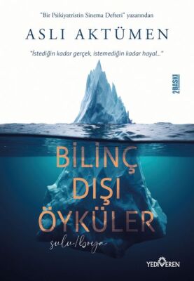 Bilinç Dışı Öyküler - 1