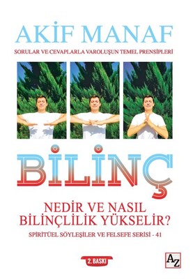 Bilinç Nedir ve Nasıl Bilinçlilik Yükselir? - Az Kitap