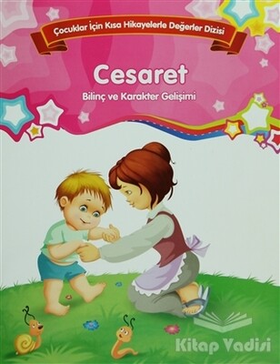 Bilinç ve Karakter Gelişimi - Cesaret - Parıltı Yayınları