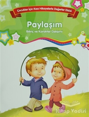 Bilinç ve Karakter Gelişimi - Paylaşım - Parıltı Yayınları