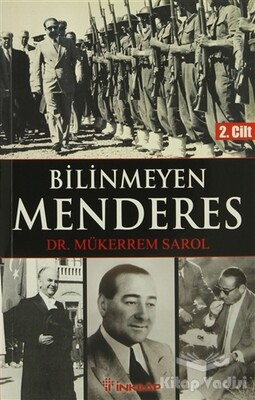 Bilinmeyen Menderes 2. Cilt - İnkılap Kitabevi