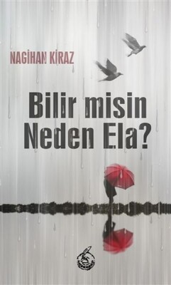 Bilir misin Neden Ela? - Mühür Kitaplığı