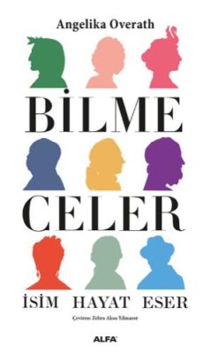 Bilmeceler (İsim-Hayat-Eser) - 1