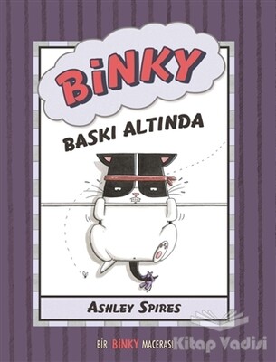 Binky Baskı Altında - Bir Binky Macerası - MEAV Yayıncılık