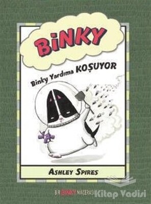 Binky Yardıma Koşuyor - MEAV Yayıncılık