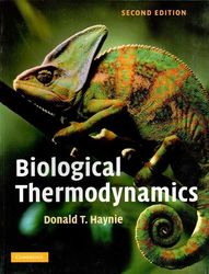 Biological Thermodynamics, 2 Ed.: Haynie - Cambridge University Press