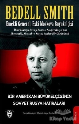 Bir Amerikan Büyükelçisinin Sovyet Rusya Hatıraları - Dorlion Yayınları