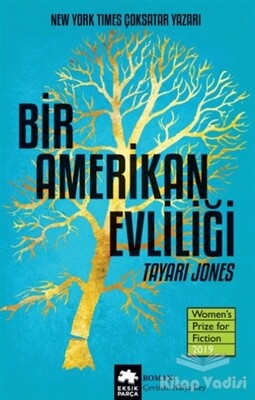 Bir Amerikan Evliliği - Eksik Parça Yayınları