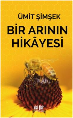 Bir Arının Hikayesi - 1