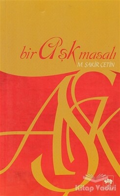 Bir Aşk Masalı - Ötüken Neşriyat