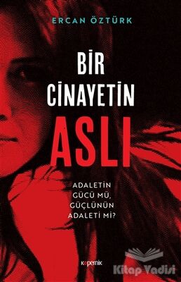 Bir Cinayetin Aslı - 1