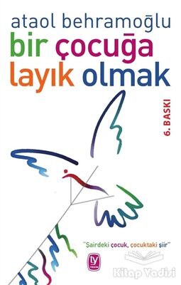 Bir Çocuğa Layık Olmak - 1