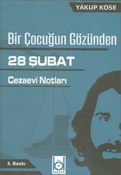 Bir Çocuğun Gözünden 28 Şubat - Kökler Kitabevi