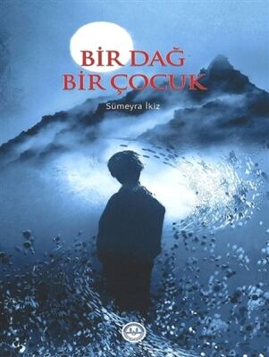 Bir Dağ Bir Çocuk - 1