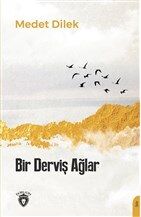 Bir Derviş Ağlar - 1