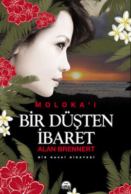 Bir Düşten İbaret (Özel Baskı) - 1