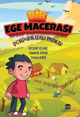 Bir Ege Macerası Dondurmadaki Parmak - 1