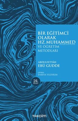 Bir Eğitimci Olarak Hz. Muhammed (SAS) - 1