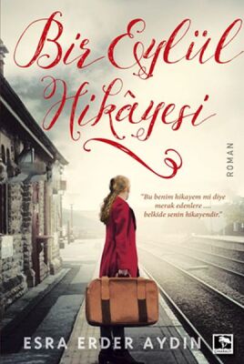 Bir Eylül Hikayesi - 1