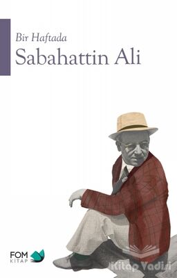 Bir Haftada Sabahattin Ali - 1