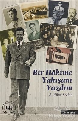 Bir Hakime Yakışanı Yazdım - 1