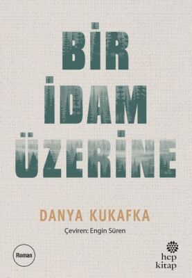 Bir İdam Üzerine - 1