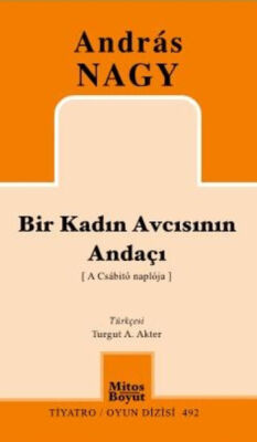 Bir Kadın Avcısının Andaçı - 1