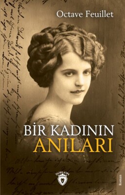 Bir Kadının Anıları - Dorlion Yayınları