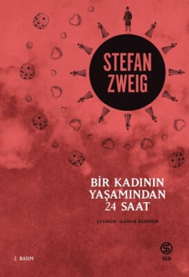 Bir Kadının Yaşamından 24 Saat - Sia Kitap