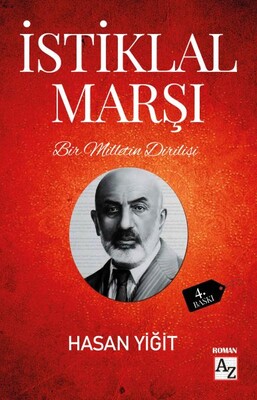 Bir Milletin Dirilişi İstiklal Marşı - Az Kitap