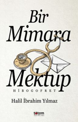 Bir Mimara Mektup - 1