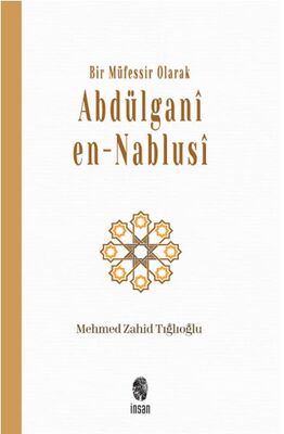 Bir Müfessir Olarak Abdülganî en-Nablusî - 1